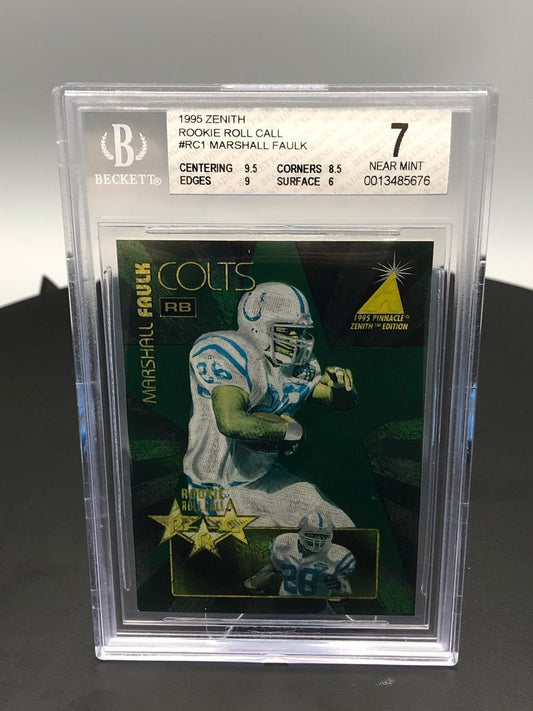 1995 Pinnacle Zenith Marshall Faulk Rookie Roll Call #RC1 /1200 BGS 7 RC