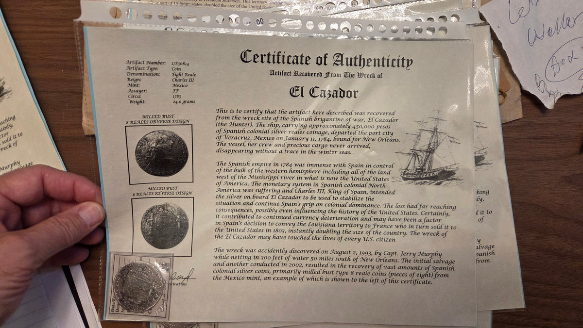 El Cazador Shipwreck Eight Reale Coin from Reign of Charles III Mexico Mint Assayer FF c. 1783 24.00 grams silver. Milled Bust 8 Reales Obverse and Reverse Design Certificate # 17830814 Has COA from Shipwreck Museum