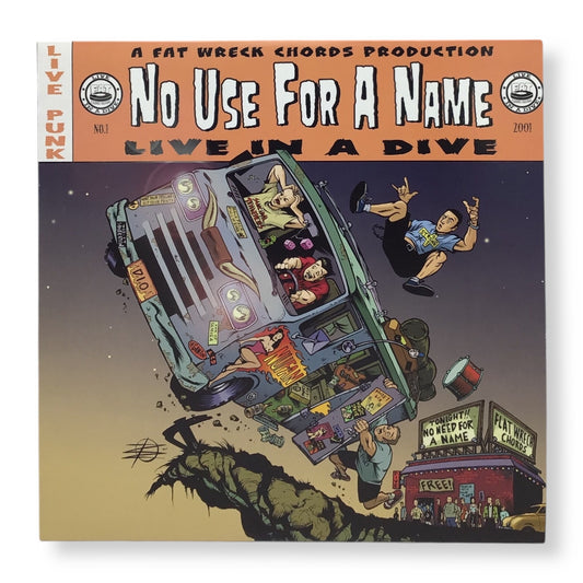 No Use for a Name – Live in a Dive Vinyl LP | 2001 Fat Wreck