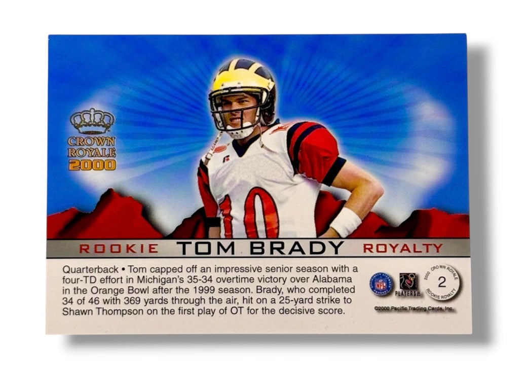 2000 Pacific Crown Royale Rookie Royalty RC Tom Brady #2