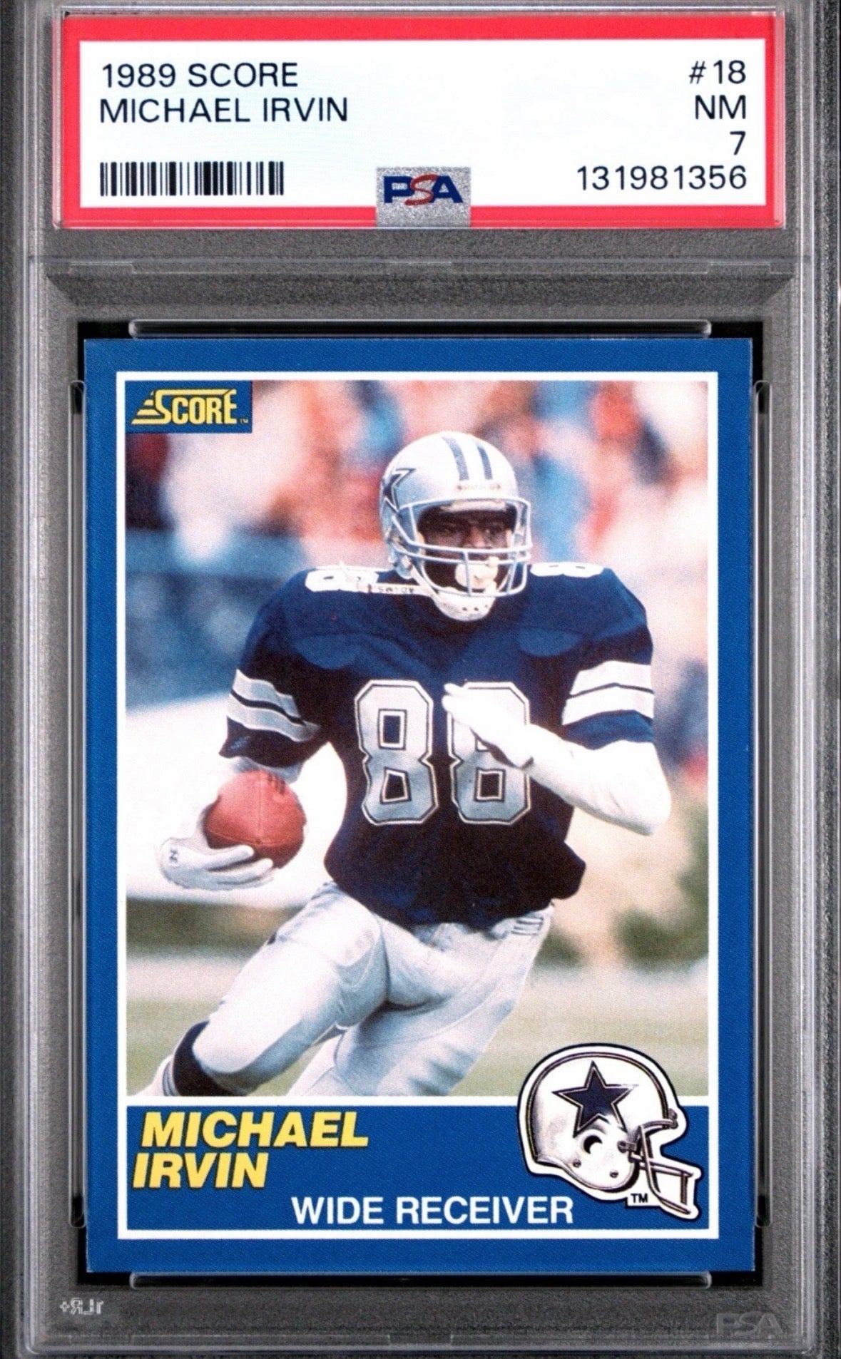 1989 Score 1st Edition #18 Michael Irvin RC #18 PSA 7 - 131981356