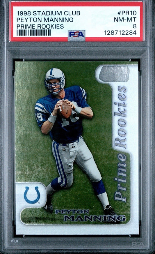 1998 Stadium Club Peyton Manning Prime Rookie HOF RC PSA 8 - 128712284