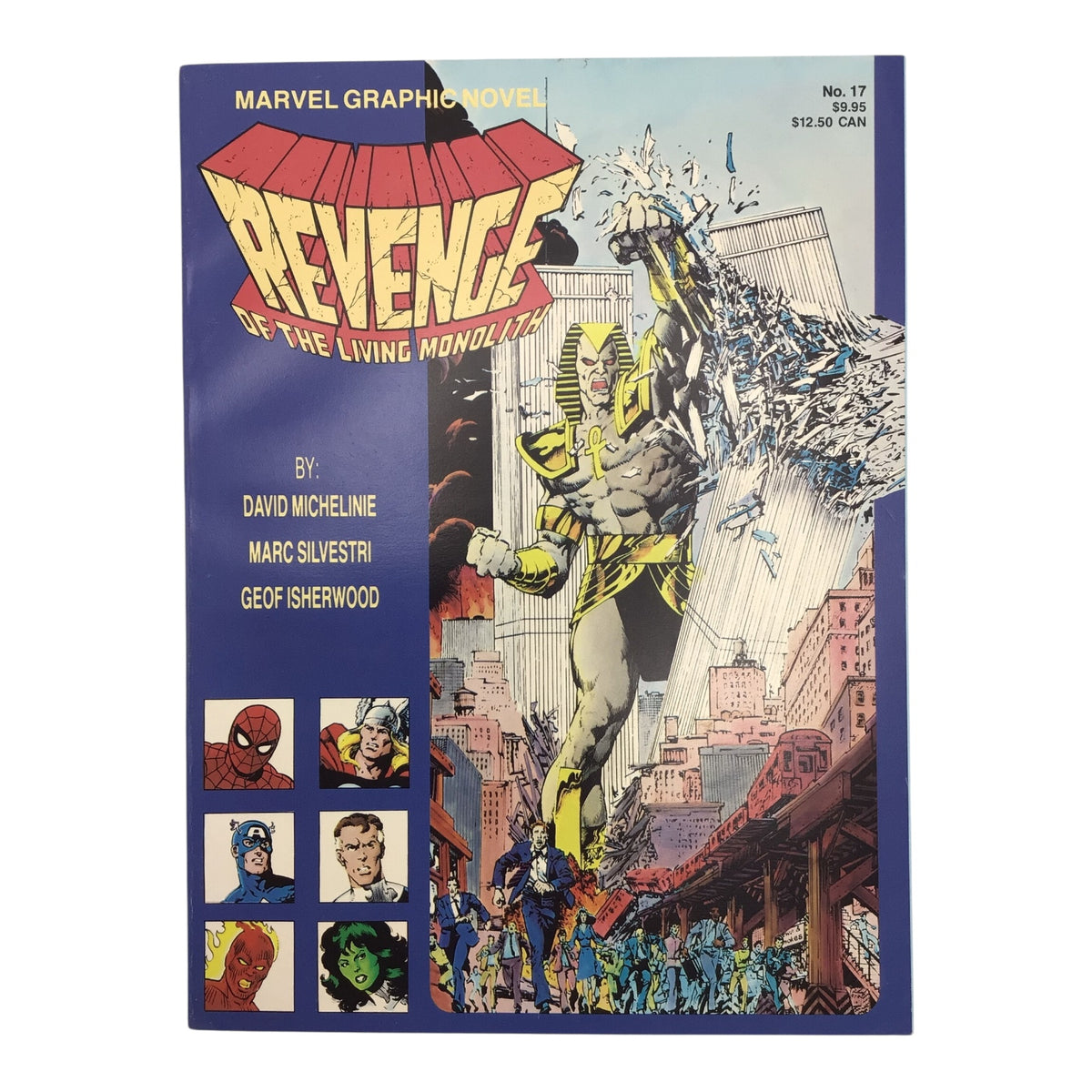 Revenge of the Living Monolith Marvel Graphic Novel #17 Softcover – 1985