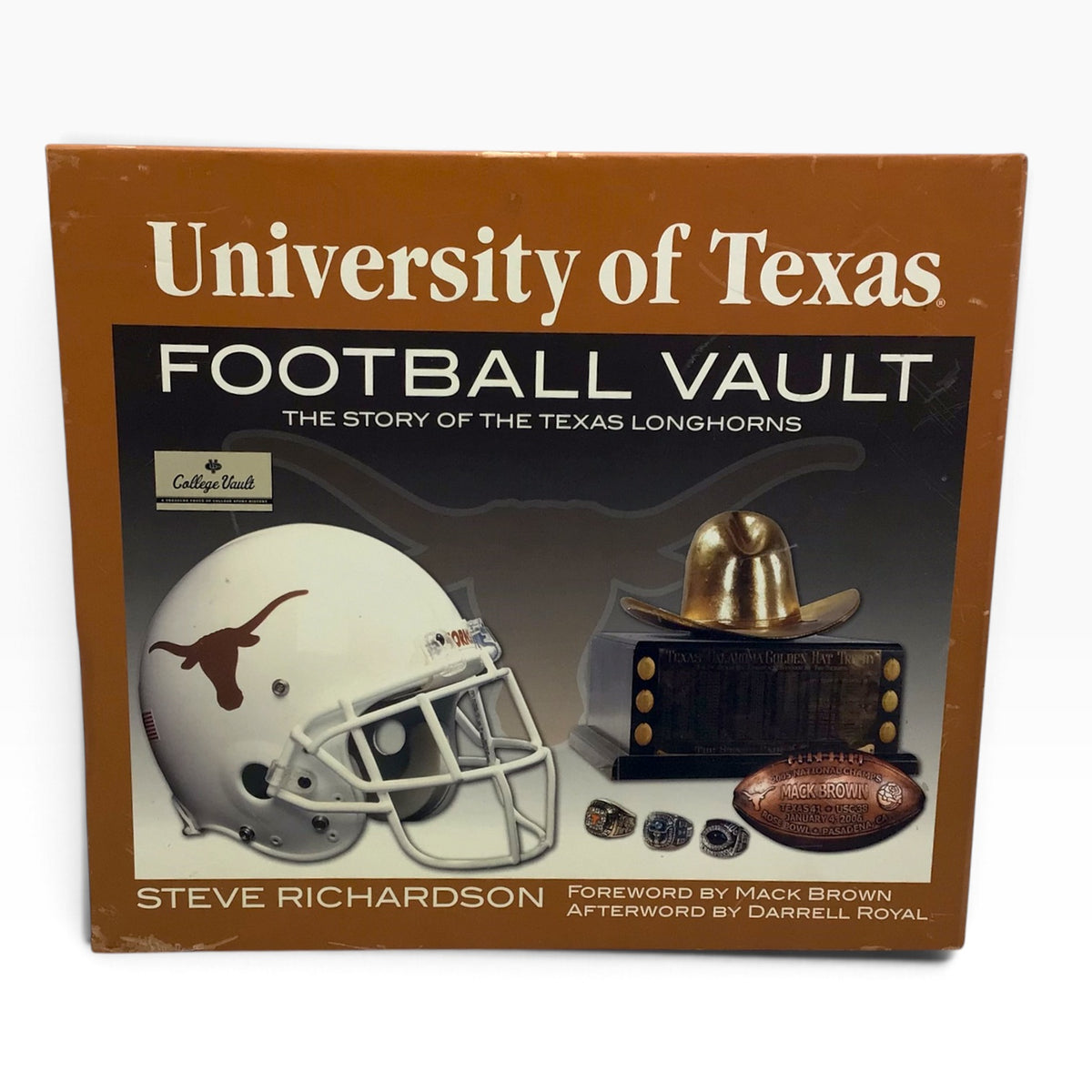The University of Texas Football Vault: The Story of the Texas Longhorns – Hardcover - 2007