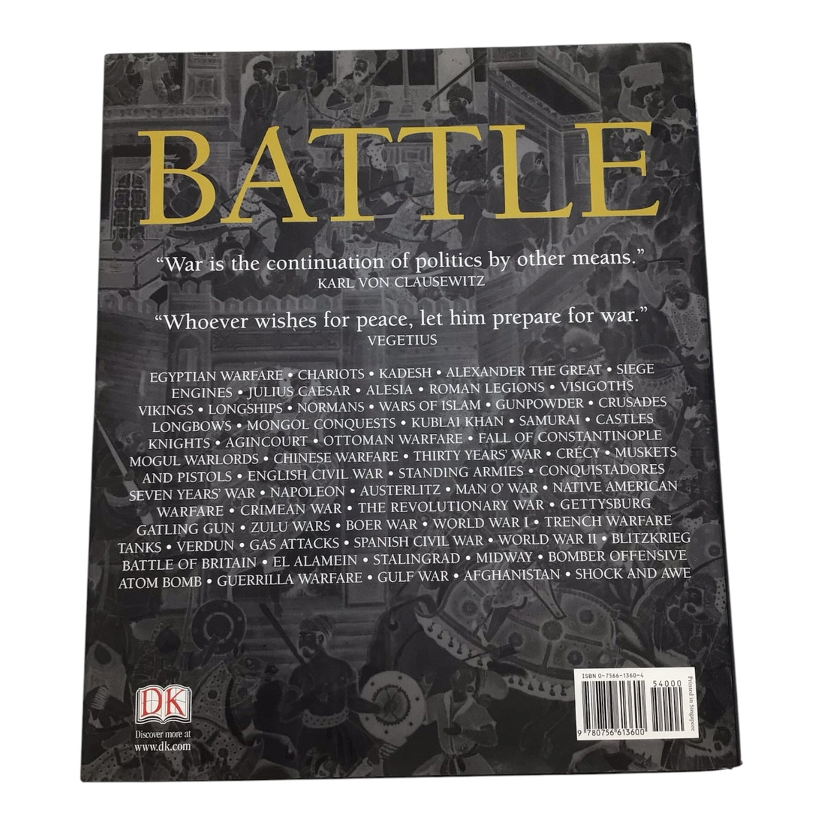 Battle: A Visual Journey Through 5,000 Years of Combat by R. G. Grant