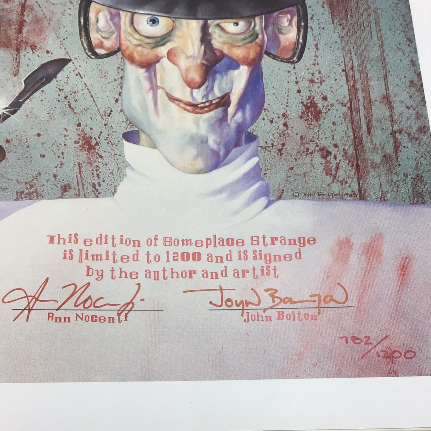 Someplace Strange Hardcover – Signed & Numbered 782/1200 by Ann Nocenti & John Bolton