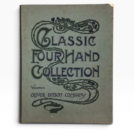 Classic Four Hands Collection Pianoforte Volume 11 Oliver Ditson – Antique Music Sheet Book