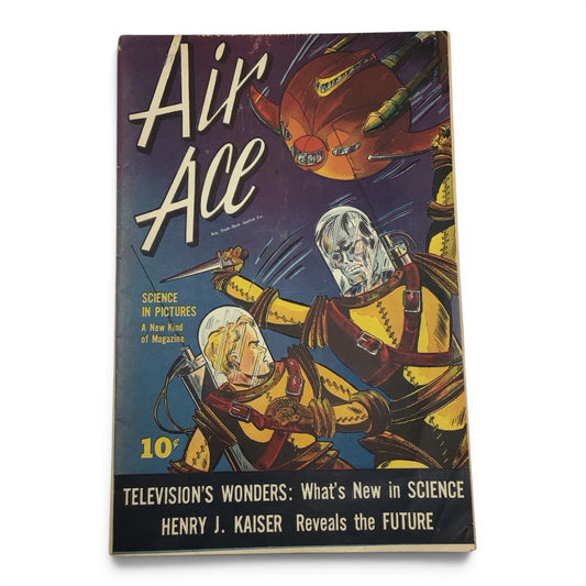 Air Ace Volume 2 #7 (1945) - Science in Pictures