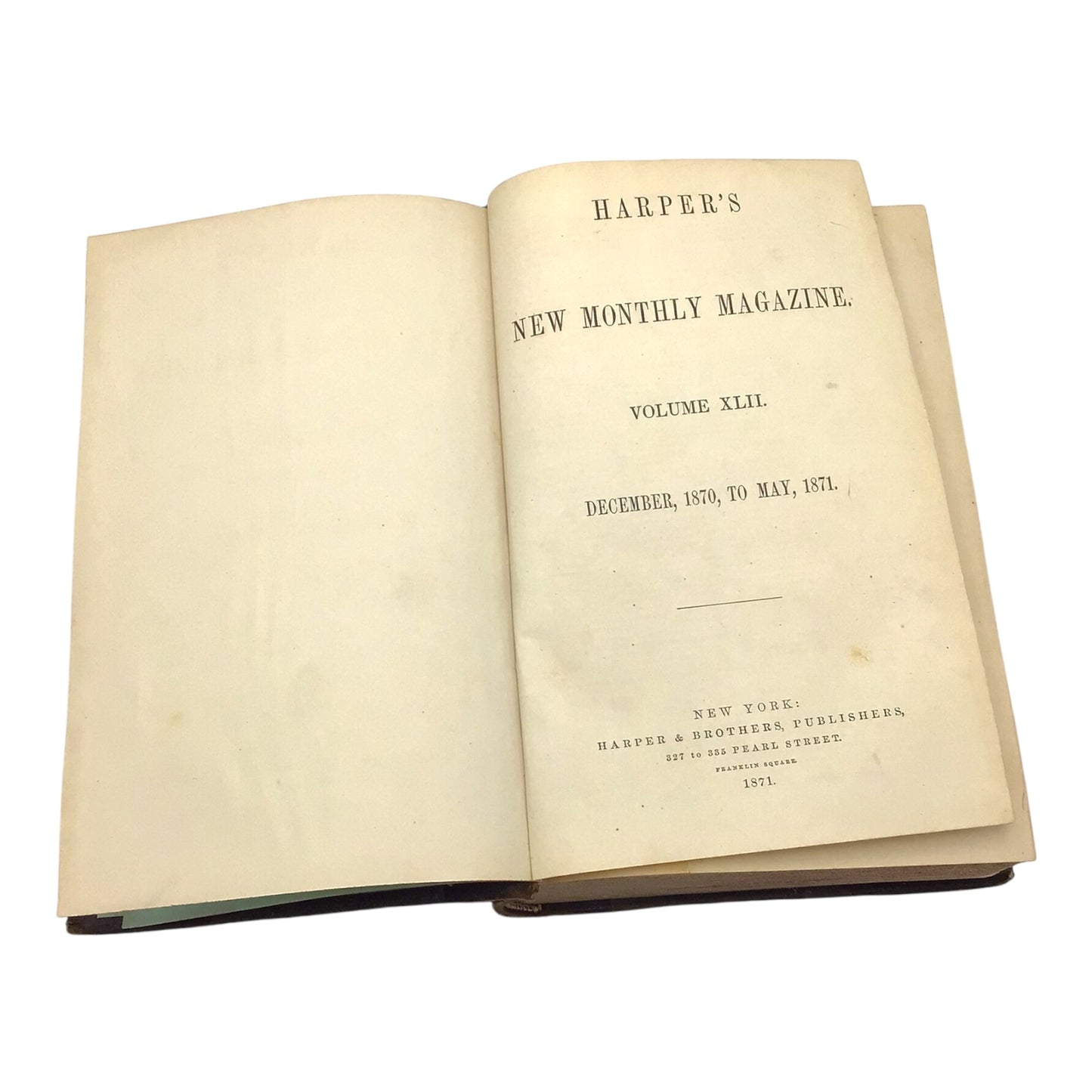 Antique Bound Volume of Harper’s New Monthly Magazine - Volume XLII (42)