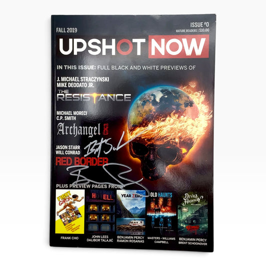Upshot Now #0 – Fall 2019 – Signed by Benjamin Percy & Brent Schoonover – COA