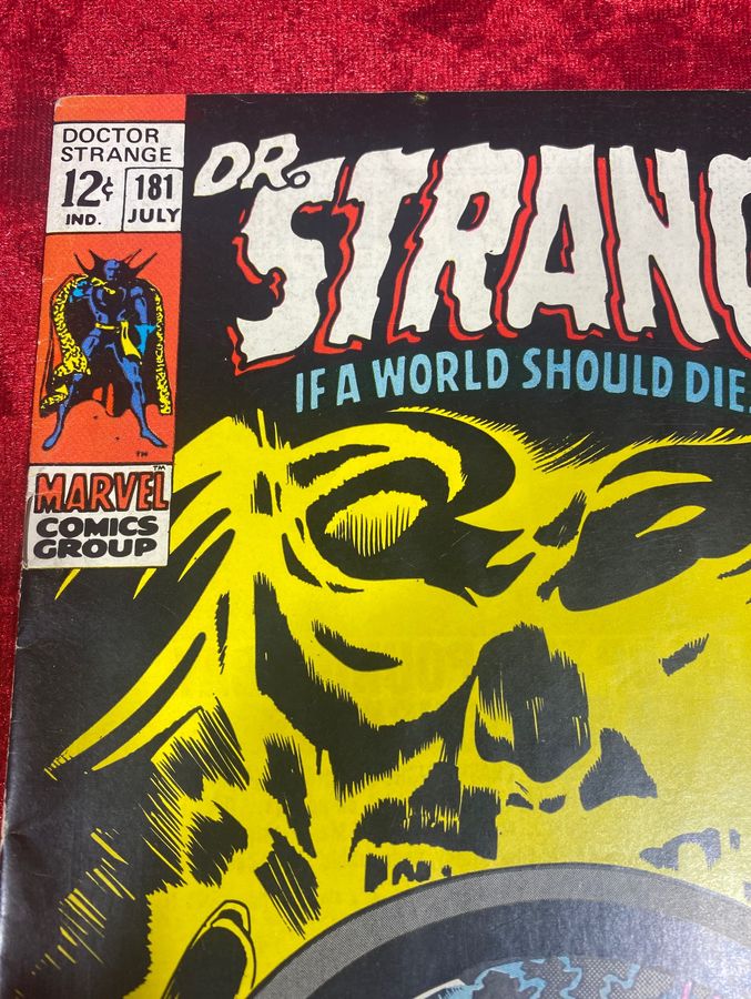 Doctor Strange #181- " If a World Should Die Before I Wake"