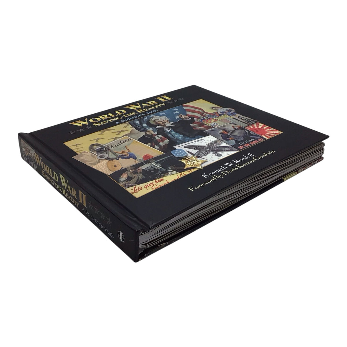 World War II Saving the Reality A Collector's Vault by Kenneth W. Rendell