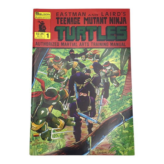 Eastman & Laird’s Teenage Mutant Ninja Turtles – Authorized Martial Arts Training Manual #1