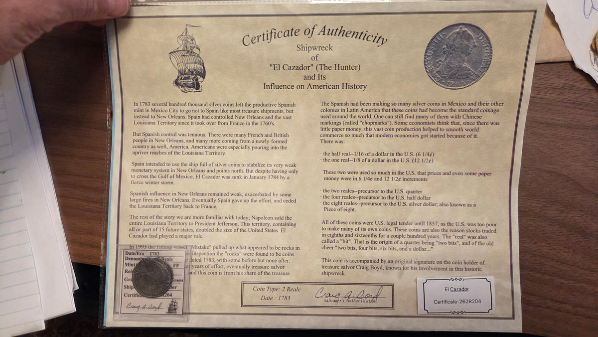 El Cazador Shipwreck Two Reale Coin from Reign of Charles III Mexico Mint Assayer FF c. 1783 4.34 grams silver. Milled Bust 2 Reales Obverse and Reverse Design Certificate # 262R204 Has COA from Shipwreck Museum 