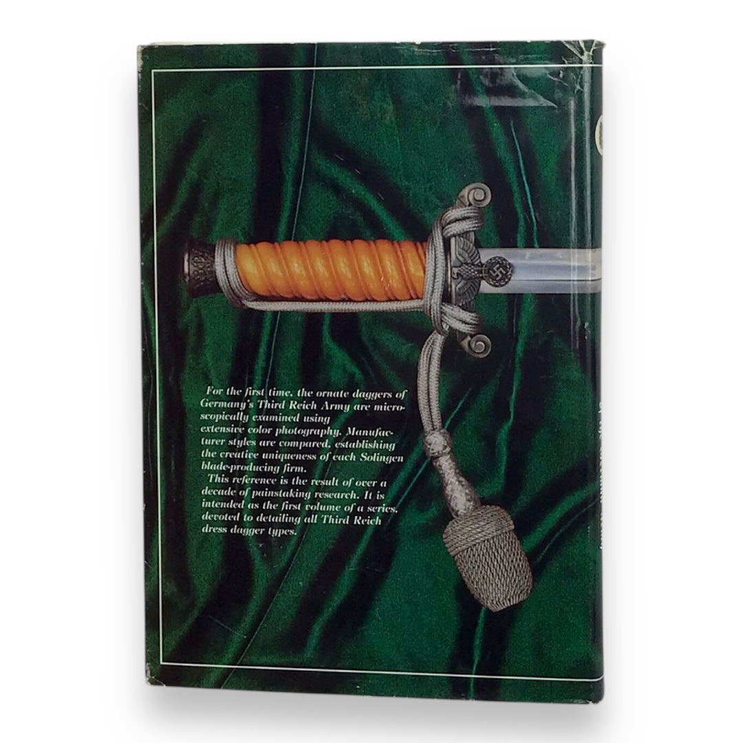 German WWII Reference Book - Exploring the Dress Daggers of the German Army, Vol. 1 - Thomas T. Wittmann (First Edition)