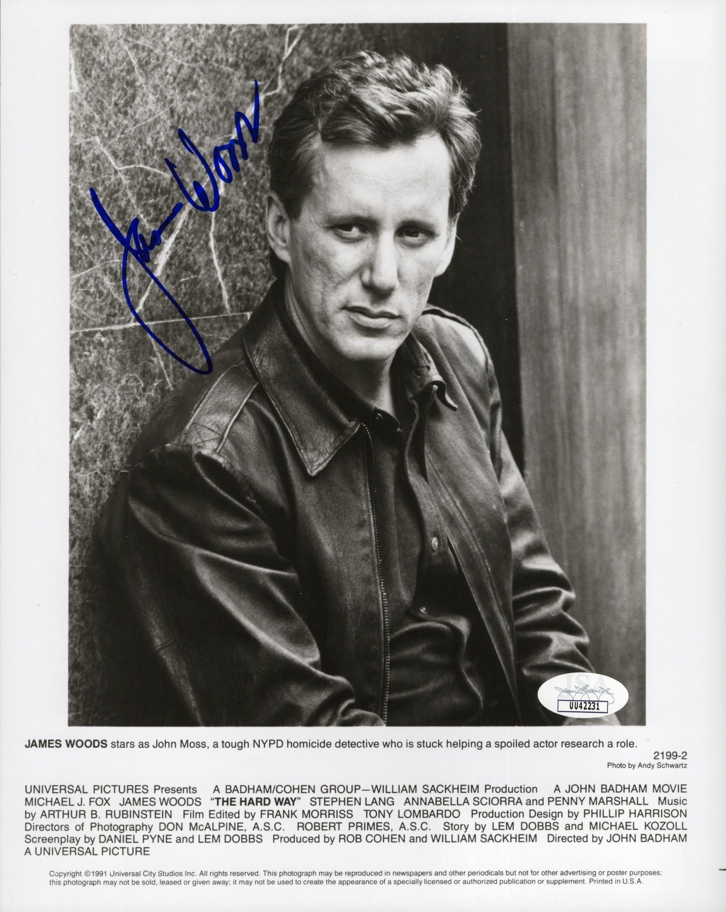 James Woods in The Hard Way Signed Photo 8x10 B&W, JSA and PSA Letter Double Certified Authentic UU42231