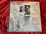 Joe Jeffrey- My Pledge of Love- Factory Sealed LP