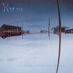 Kyuss - …And The Circus Leaves Town | Vinyl LP Album