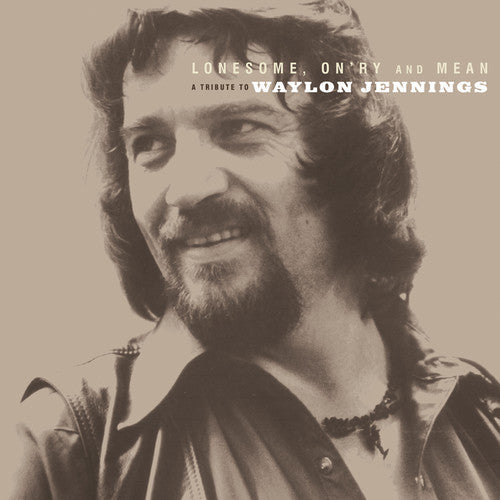 Lonesome On'ry and Mean: A Tribute To Waylon Jennings || LP Vinyl