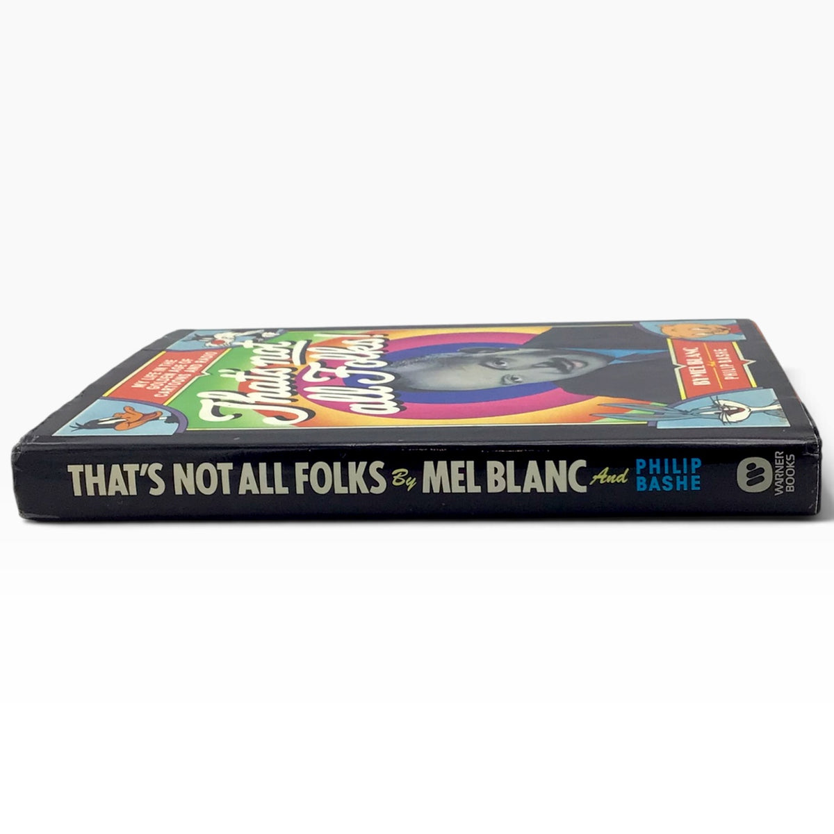 Mel Blanc Signed That's Not All Folks! – My Life in the Golden Age of Cartoons and Radio – 1988 Hardcover