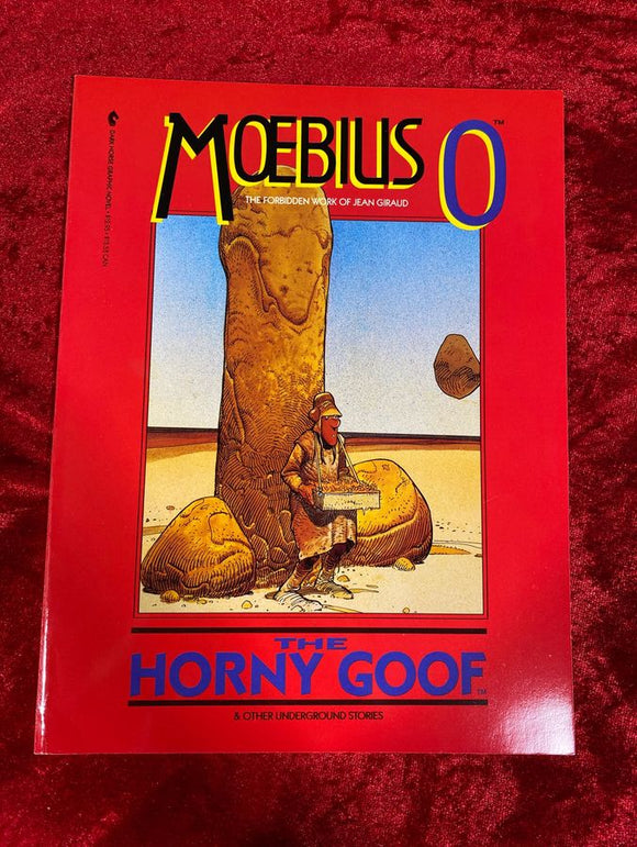 Moebius 0: The Horny Goof and Other Underground Stories 1st Edition