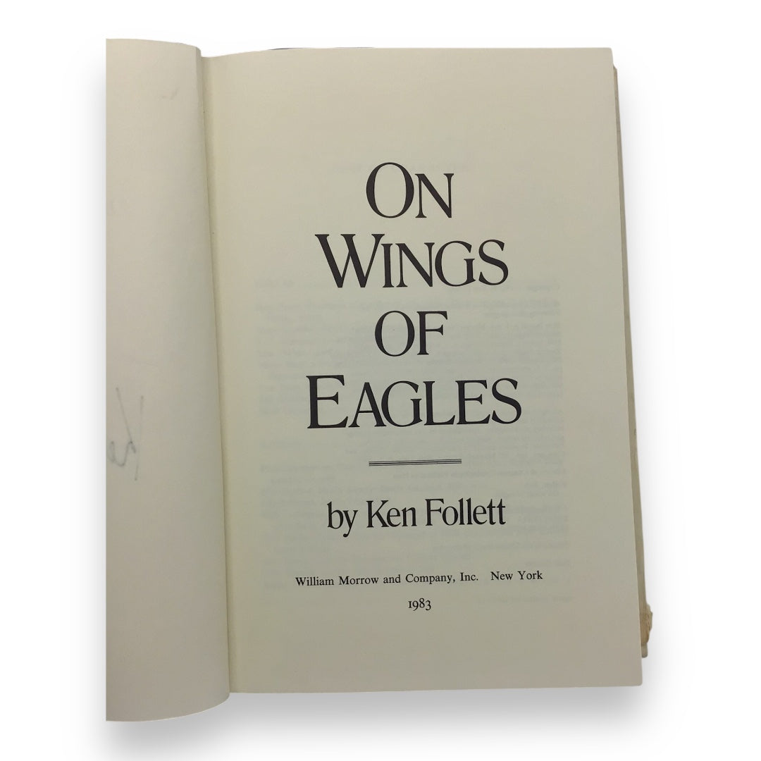 On Wings of Eagles SIGNED by Ken Follett (Stated First Edition, 1983)