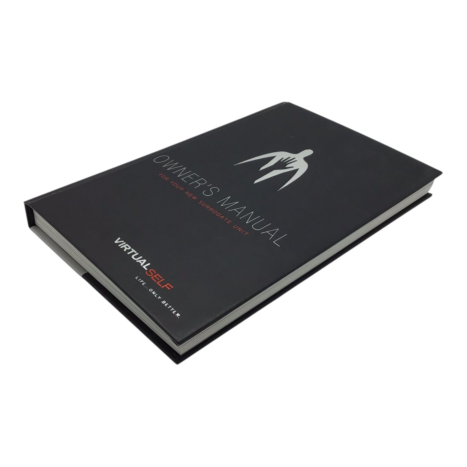 Owner’s Manual for Your New Surrogate Unit “Virtual Self” (Hardcover)