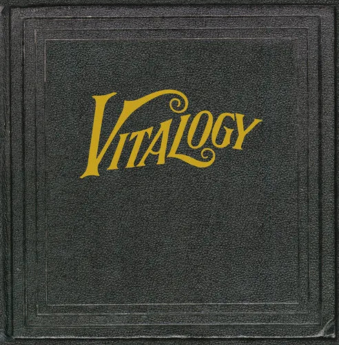 Pearl Jam - Vitalogy