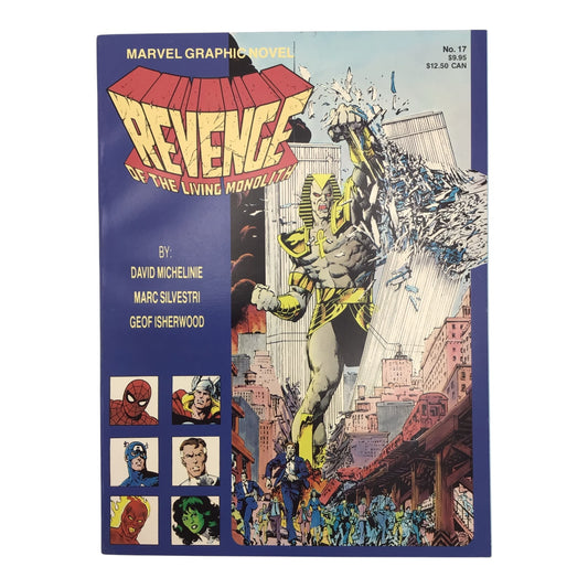 Revenge of the Living Monolith Marvel Graphic Novel #17 Softcover – 1985
