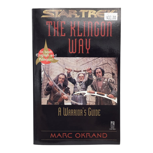 Star Trek: The Klingon Way: A Warrior's Guide by Marc Okrand – 1996