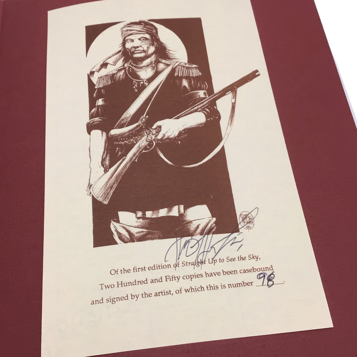 Straight Up to See the Sky Hardcover – Signed & Numbered 98/250 by Timothy Truman