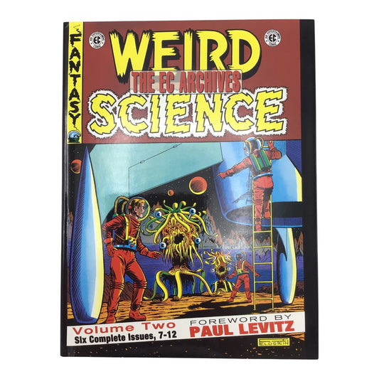 The EC Archives: Weird Science Volume 2 Hardcover – Gemstone Publishing 2007