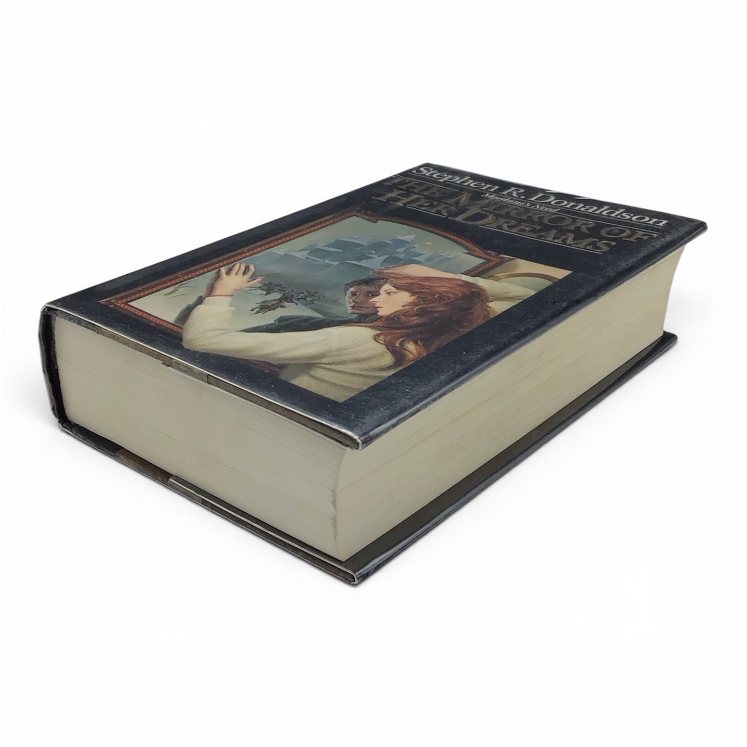 The Mirror of Her Dreams by Stephen R. Donaldson - 1st Edition Hardcover