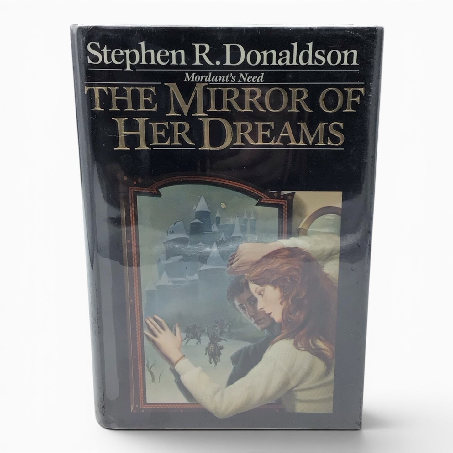 The Mirror of Her Dreams by Stephen R. Donaldson - 1st Edition Hardcover