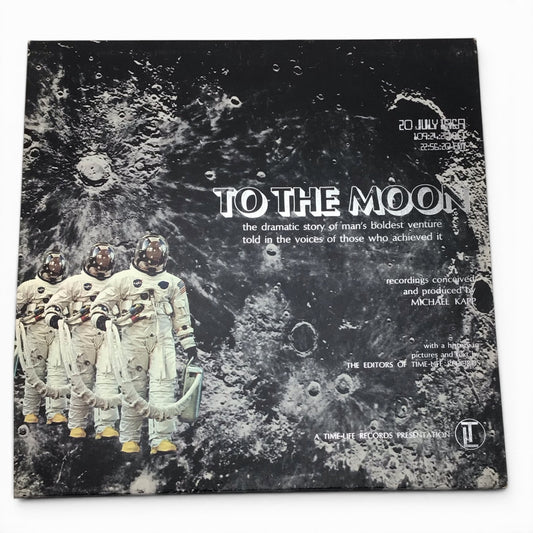 To The Moon: The Dramatic Story of Man's Boldest Venture