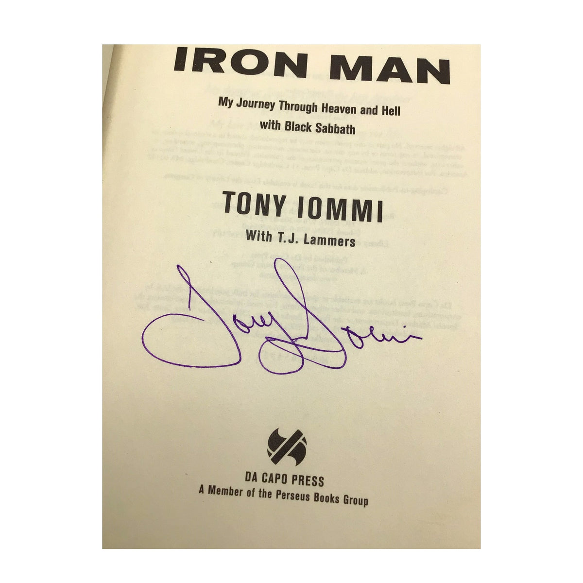 Tony Iommi Signed Iron Man: My Journey Through Heaven and Hell with Black Sabbath – 2011 Hardcover