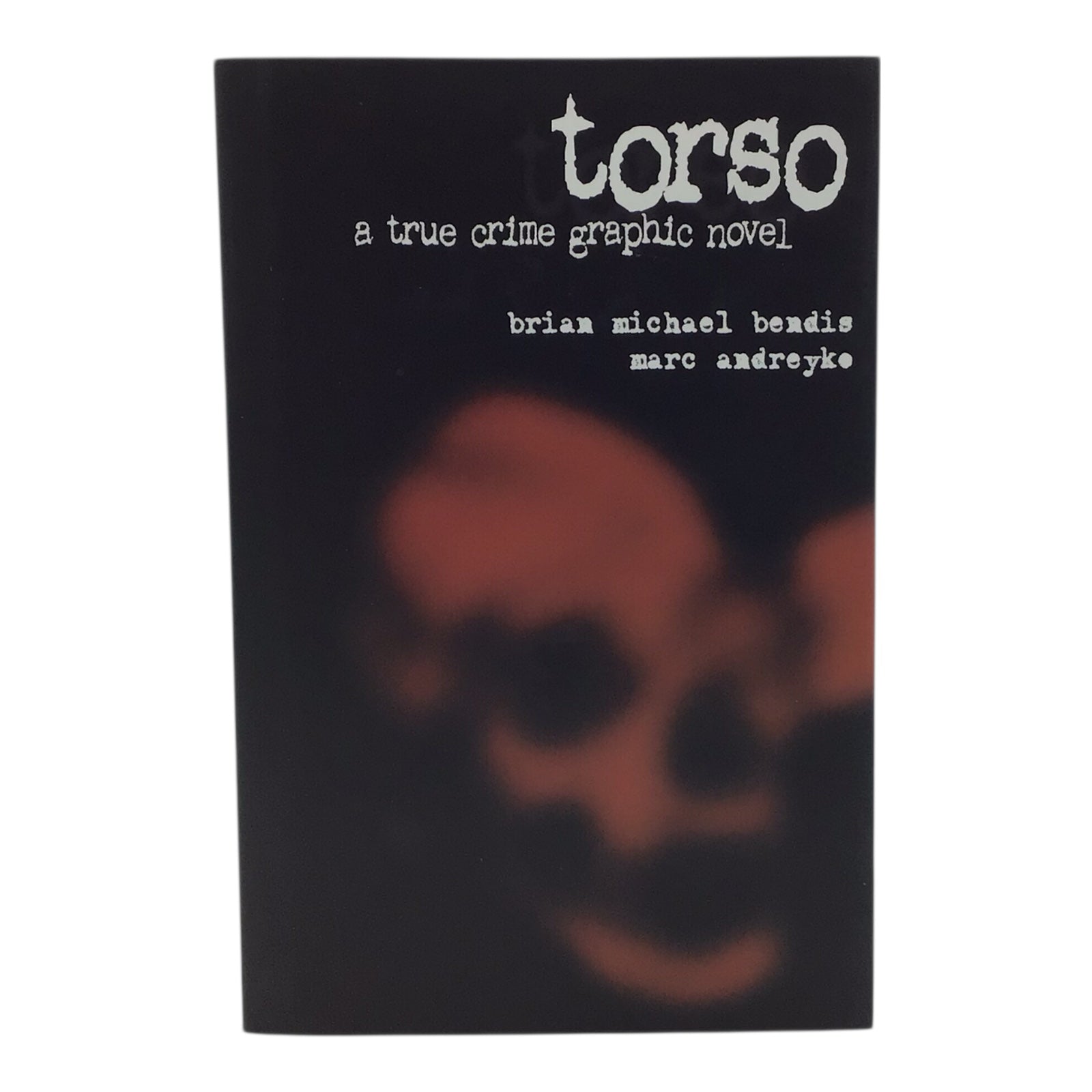 Torso: A True Crime Graphic Novel – Hardcover (Signed Limited Edition #257/750) by Brian Michael Bendis & Marc Andreyko