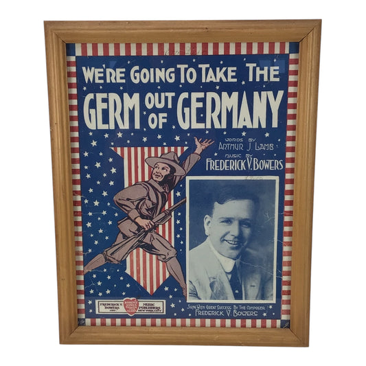 US WW1 Framed Sheet Music Cover Image of 'We're Going To Take The Germ Out of Germany'