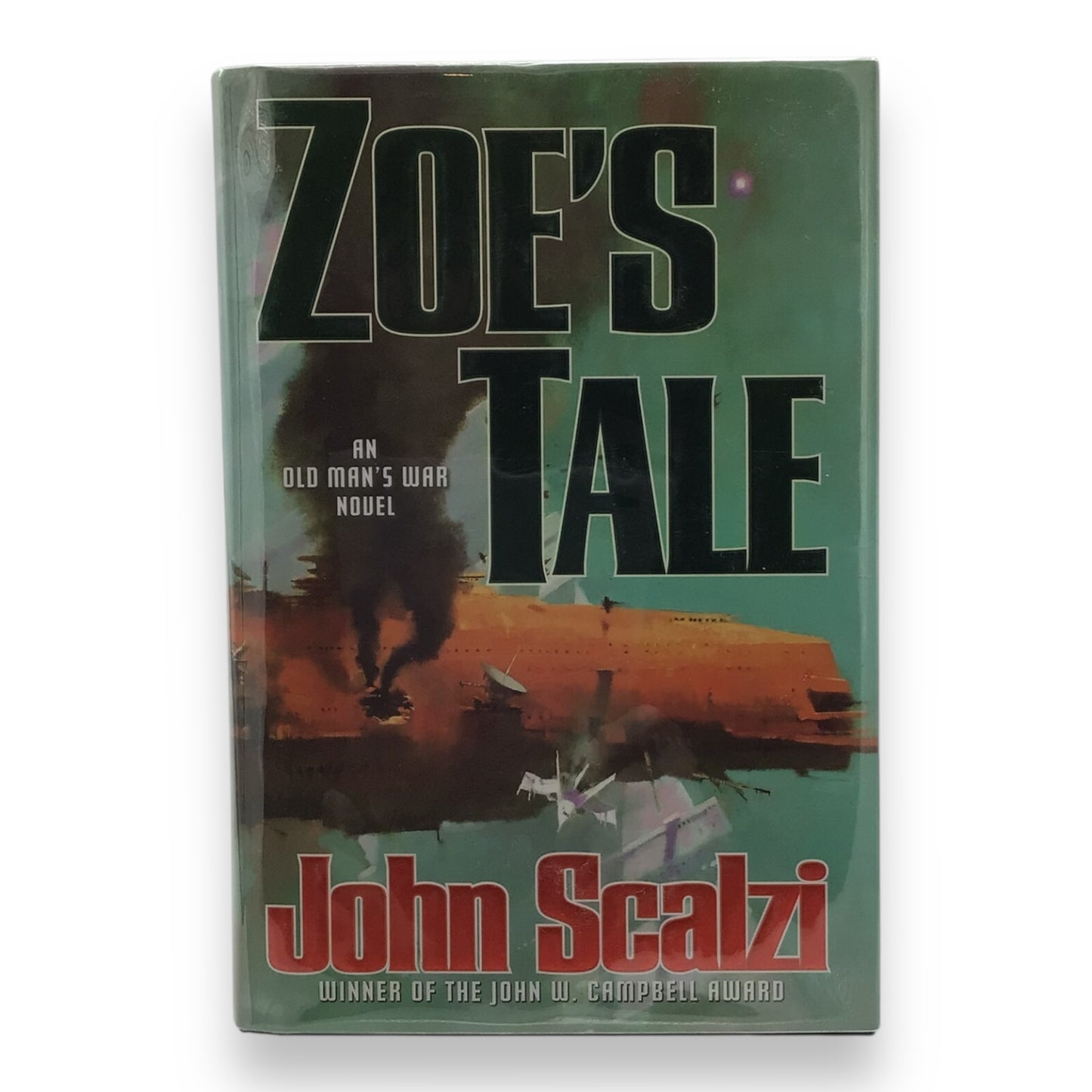 Zoe's Tale by John Scalzi - Hardcover Novel with Dust Jacket